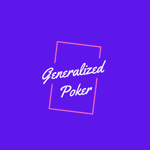 Generalized Poker